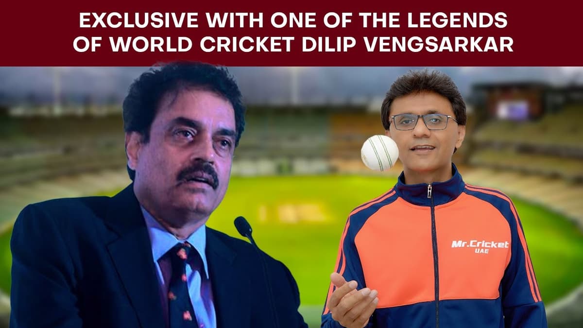 In one on one conversation with one of the legends of World Cricket Dilip Vengsarkar